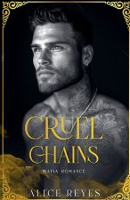 Cruel Chains