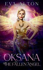 Oksana - The Fallen Angel