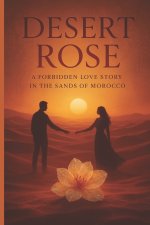 Desert Rose