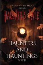 Haunters & Hauntings
