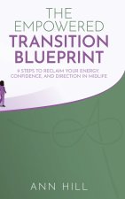 The Empowered Transition Blueprint