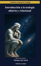 Introducción a la teología abierta y relacional