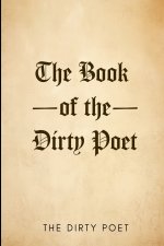 The Book of the Dirty Poet