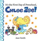It's the First Day of Preschool, Chloe Zoe!