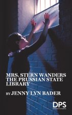 Mrs. Stern Wanders the Prussian State Library