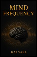MIND FREQUENCY