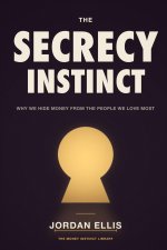 The Secrecy Instinct