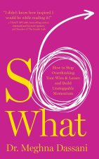 So What