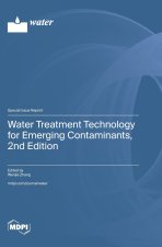 Water Treatment Technology for Emerging Contaminants, 2nd Edition