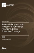 Research Progress and Prospect of Functional Thin Films & Hard Protective Coatings