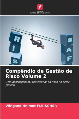 Compêndio de Gestão de Risco Volume 2