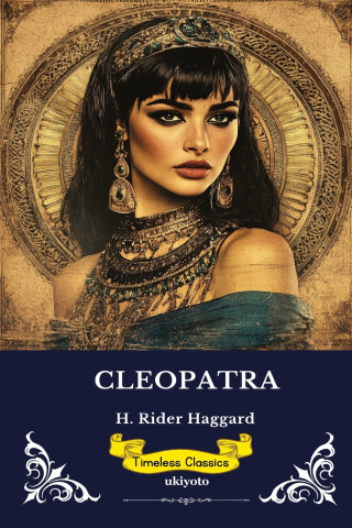 Cleopatra | Timeless Classics