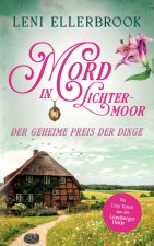 Mord in Lichtermoor - Der geheime Preis der Dinge