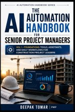 The AI Automation Handbook Series Volume 1