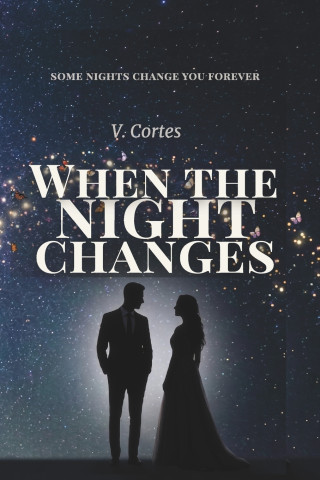 When the night changes