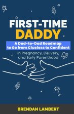 First-Time Daddy