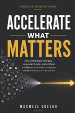 Accelerate What Matters