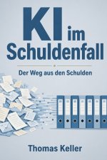 KI im Schuldenfall