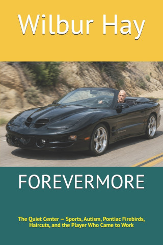 FOREVERMORE