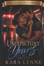 Unexpectedly Yours