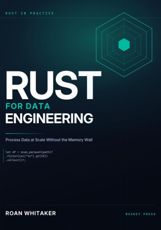 Rust For Data Engineering