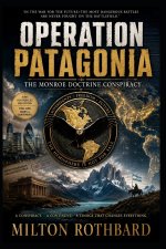 OPERATION PATAGONIA geopolitical thriller