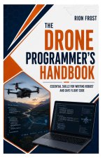 The Drone Programmer's Handbook