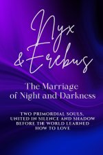 Nyx and Erebus