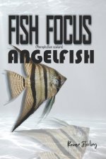 Fish Focus
