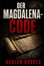 Der Magdalena-Code