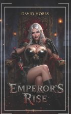 Emperor's Rise