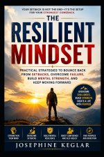 The Resilient Mindset