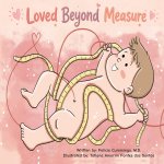 Loved Beyond Measure
