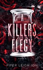 A Killer's Elegy