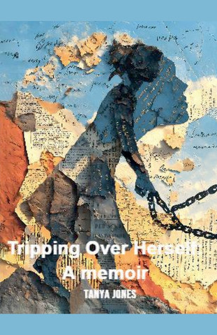 Tripping Over Herself