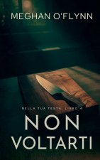 Non voltarti
