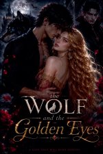 The Wolf and the Golden Eyes