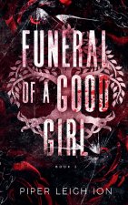 Funeral of a Good Girl