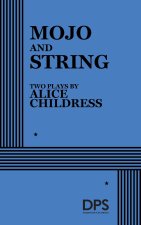 Mojo and String