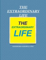 THE EXTRAORDINARY LIFE
