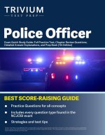 Police Officer Exam Quick Study Guide
