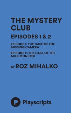 The Mystery Club Episodes 1 & 2