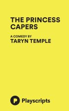 The Princess Capers