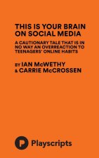 This Is Your Brain on Social Media
