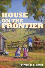 House on the Frontier