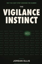 The Vigilance Instinct