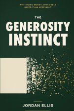 The Generosity Instinct