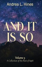 And It Is So
