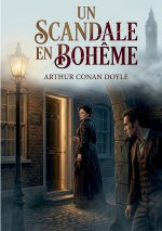 SCANDALE EN BOHEME