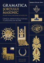 GRAMATICA ȘORȚULUI MASONIC
